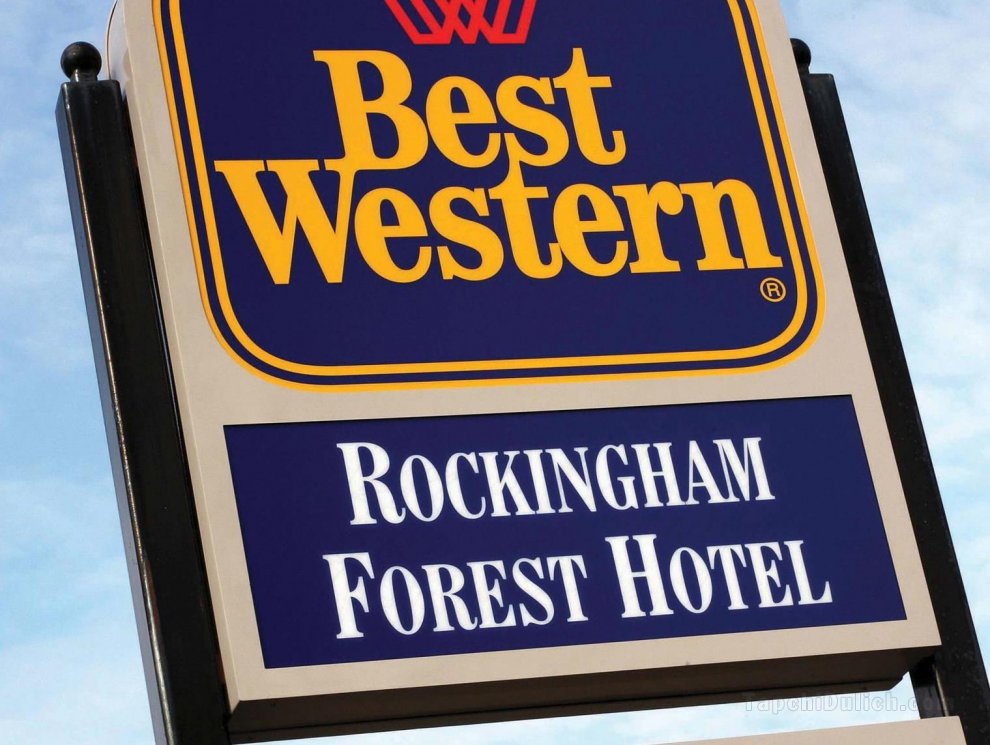 Khách sạn Best Western Rockingham Forest