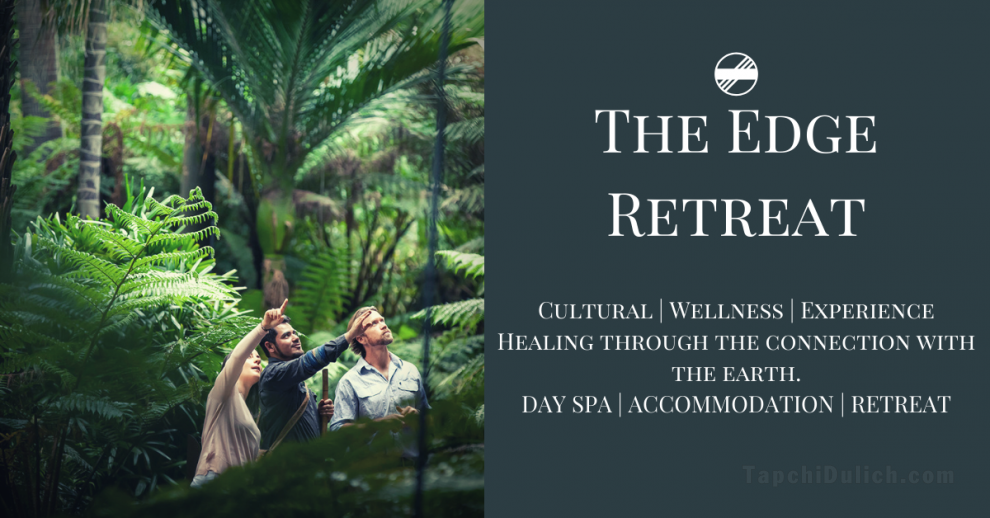 The Edge Retreat. Cultural | Wellness| Experience.